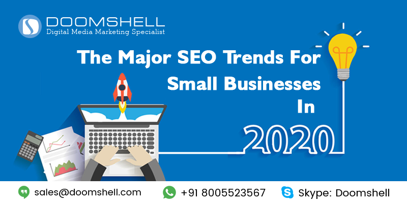 The Major SEO Trends for Small Businesses in 2020