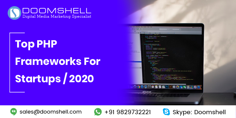 Top PHP Frameworks For Startups in 2020