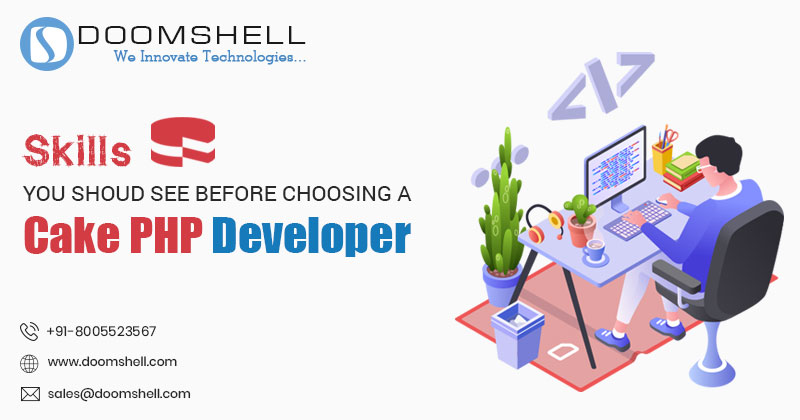 SKILLS YOU SHOUD SEE BEFORE CHOOSING A CAKE PHP Developer