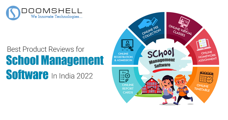 Best Product Reviews for School Management Software In India 2022