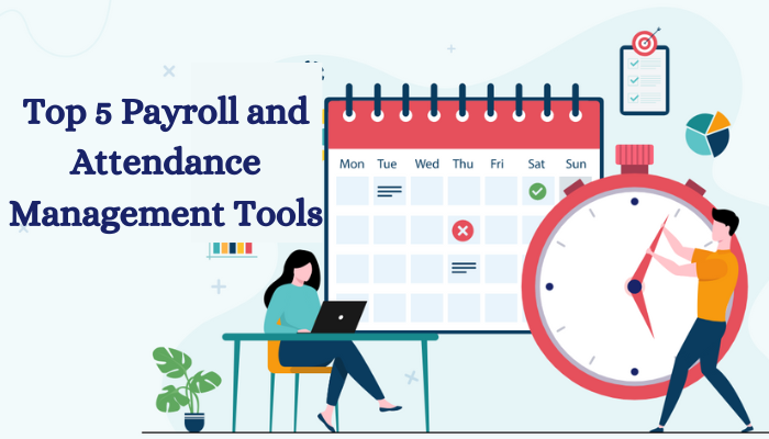 India’s Top 5 Payroll and Attendance Management Tools for Small & Medium Enterprises