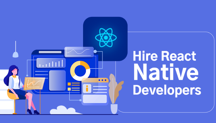 How to Find and Hire Top React Native Developers in India