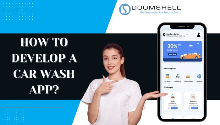 How to Develop a Car Wash App?